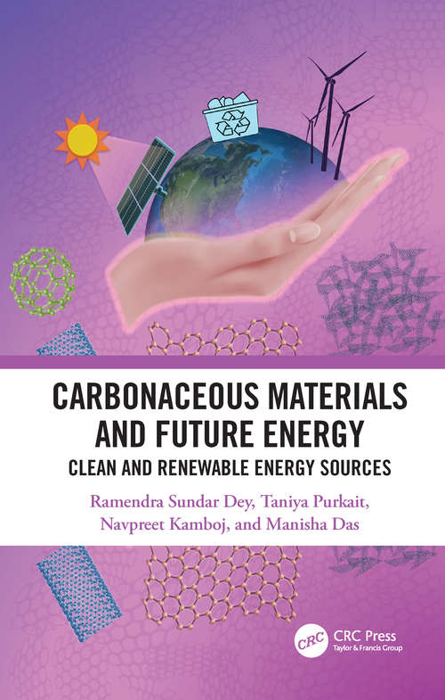Book cover of Carbonaceous Materials and Future Energy: Clean and Renewable Energy Sources