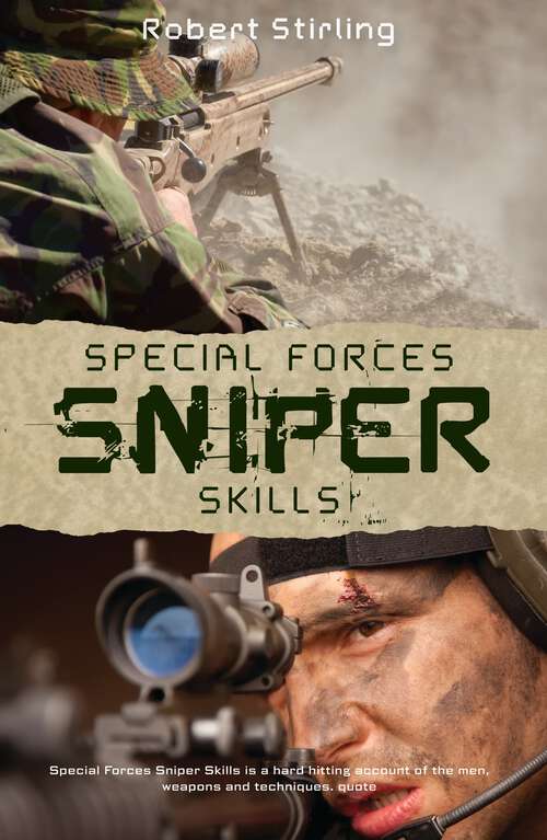 Book cover of Special Forces Sniper Skills (General Military Ser.)