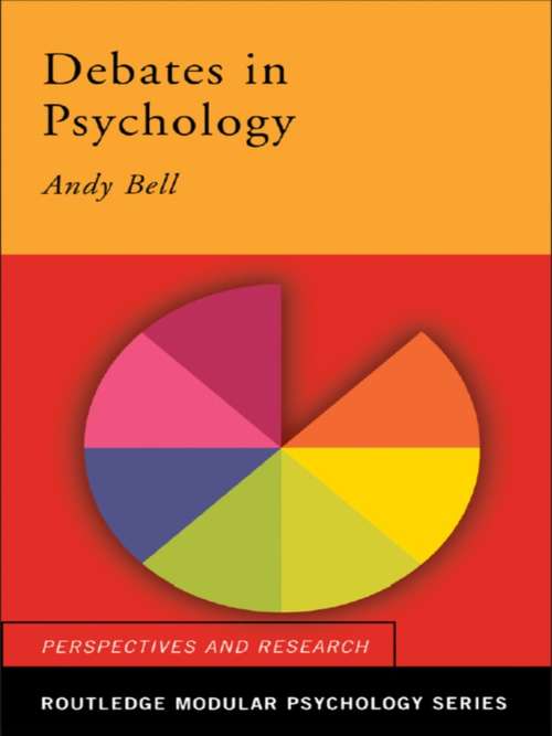Book cover of Debates in Psychology (Routledge Modular Psychology)