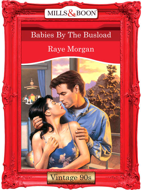 Book cover of Babies By The Busload (ePub First edition) (Mills And Boon Vintage Desire Ser.)