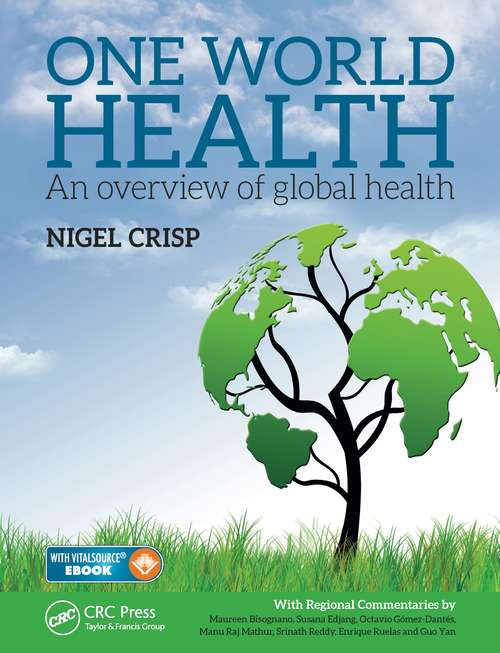 Book cover of One World Health: An Overview of Global Health
