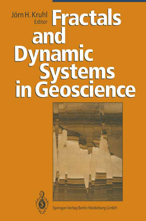 Book cover of Fractals and Dynamic Systems in Geoscience (1994)