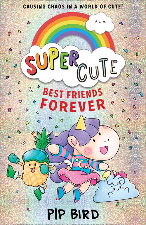 Book cover of Super Cute – Best Friends Forever