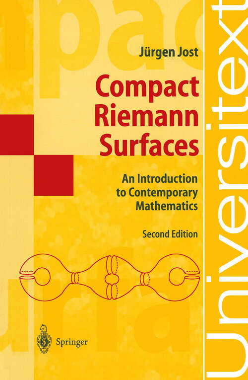 Book cover of Compact Riemann Surfaces: An Introduction to Contemporary Mathematics (2nd ed. 2002) (Universitext)