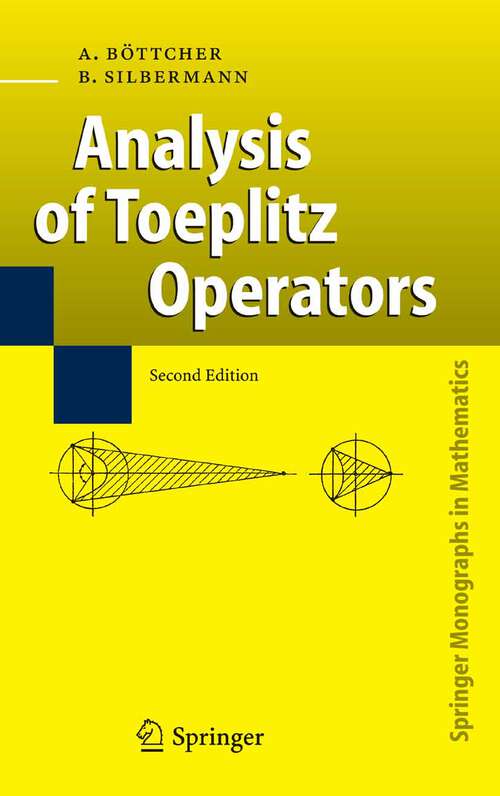 Book cover of Analysis of Toeplitz Operators (2nd ed. 2006) (Springer Monographs in Mathematics)