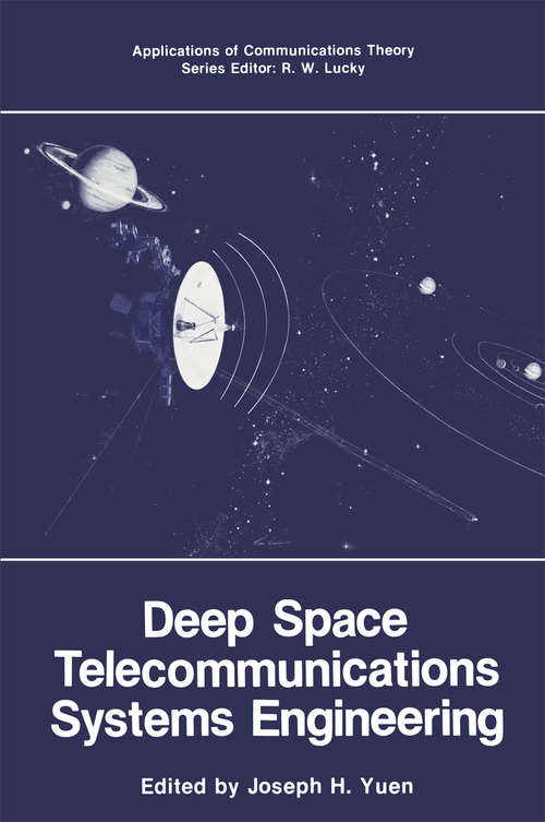 Book cover of Deep Space Telecommunications Systems Engineering (1983) (Applications of Communications Theory)
