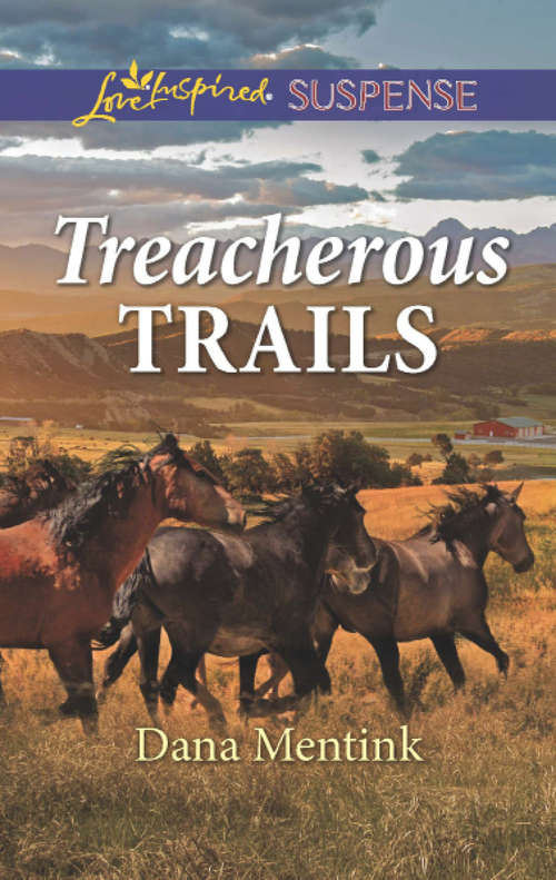 Book cover of Treacherous Trails: Night Stalker Treacherous Trails Secret Service Setup (ePub edition) (Gold Country Cowboys #2)