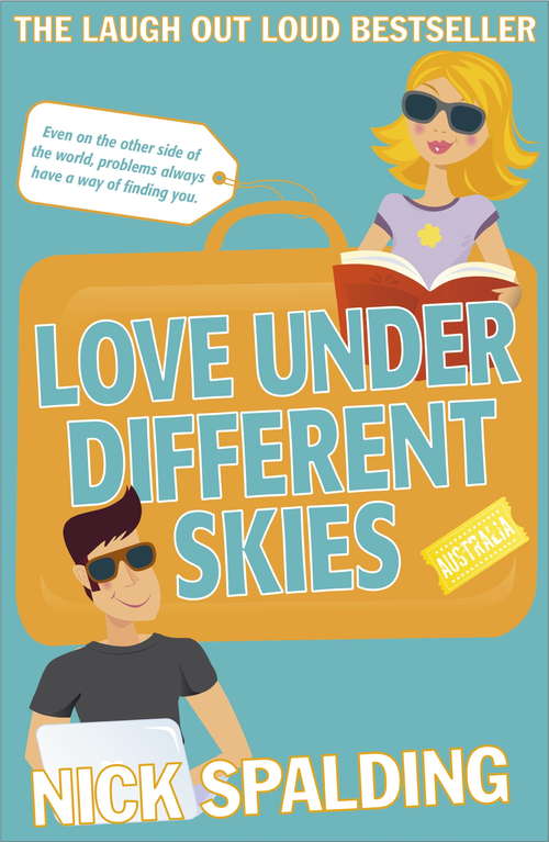 Book cover of Love...Under Different Skies: Book 3 in the Love...Series (Love... #3)