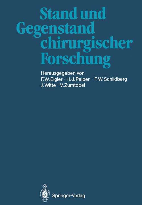 Book cover of Stand und Gegenstand chirurgischer Forschung (1986)