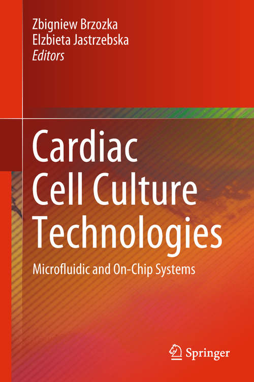 Book cover of Cardiac Cell Culture Technologies: Microfluidic and On-Chip Systems