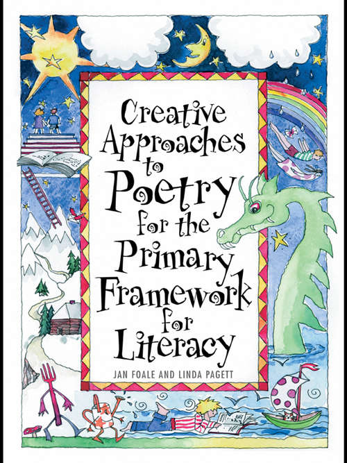 Book cover of Creative Approaches to Poetry for the Primary Framework for Literacy