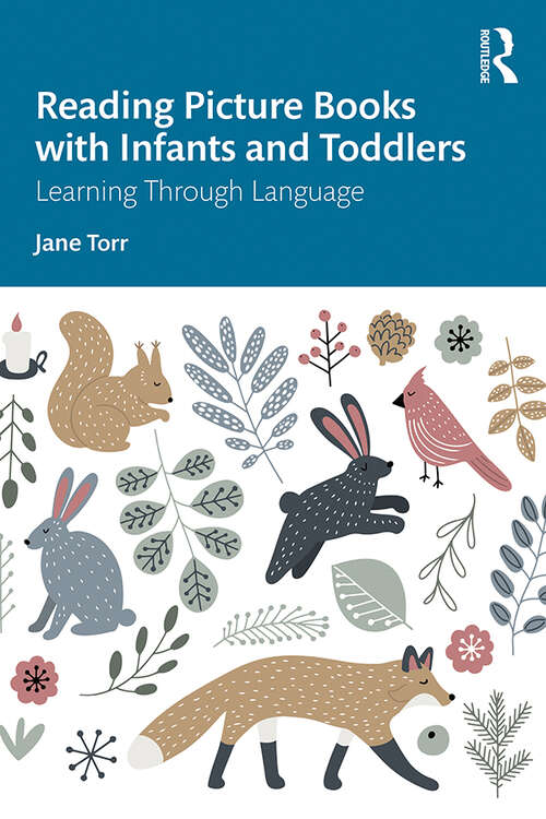 Book cover of Reading Picture Books with Infants and Toddlers: Learning Through Language