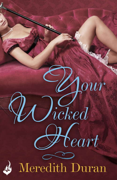 Book cover of Your Wicked Heart: A Rules For The Reckless Novella (ebook) Rules For The Reckless (Rules for the Reckless)