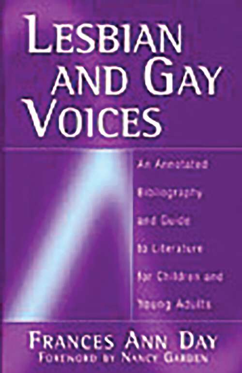Book cover of Lesbian and Gay Voices: An Annotated Bibliography and Guide to Literature for Children and Young Adults (Non-ser.)