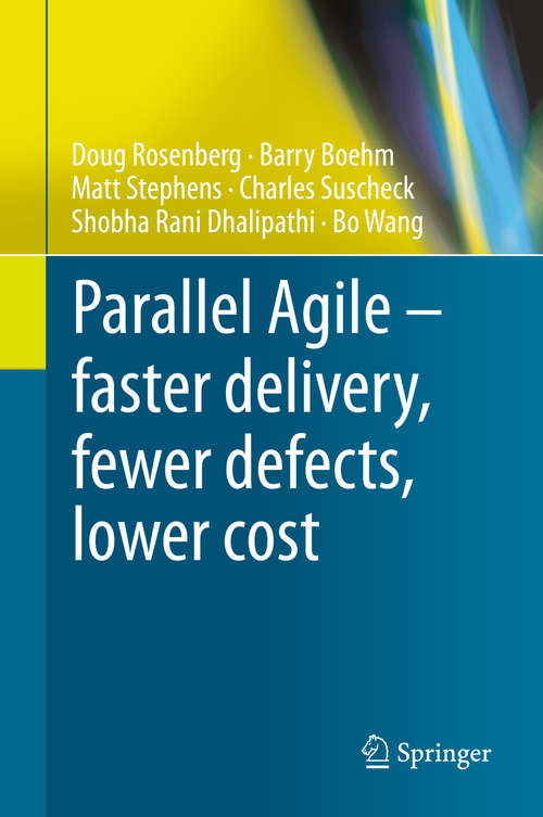 Book cover of Parallel Agile – faster delivery, fewer defects, lower cost (1st ed. 2020)