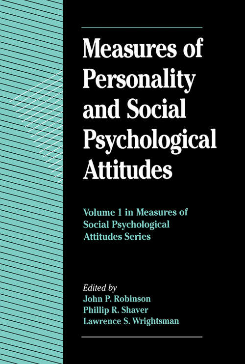 Book cover of Measures of Personality and Social Psychological Attitudes (Measures of Social Psychological Attitudes: Volume 1)