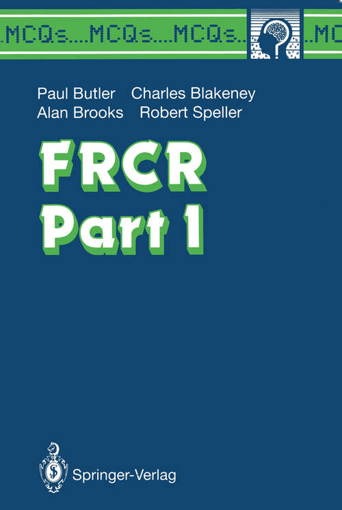 Book cover of FRCR Part I (1991) (MCQ's...Brainscan)