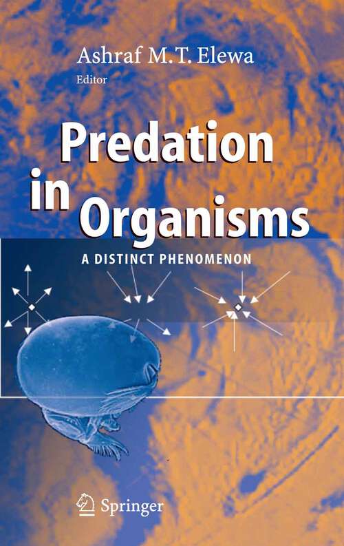 Book cover of Predation in Organisms: A Distinct Phenomenon (2007)