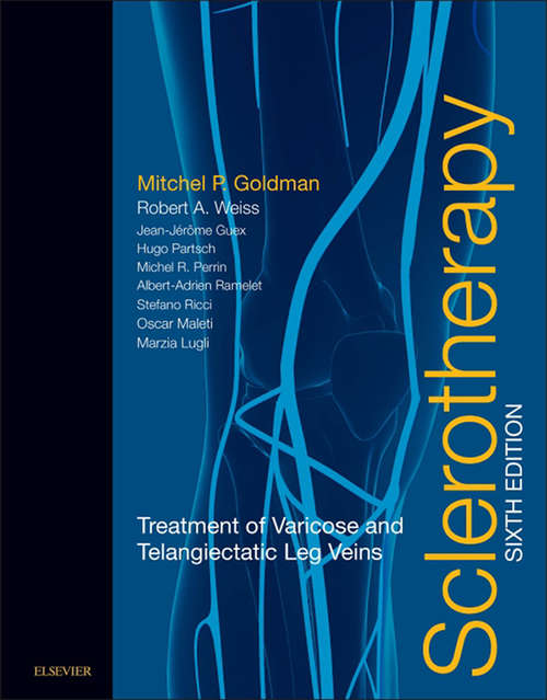 Book cover of Sclerotherapy E-Book: Treatment of Varicose and Telangiectatic Leg Veins (Expert Consult) (3)