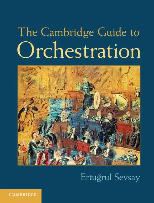 Book cover of The Cambridge Guide to Orchestration (PDF)
