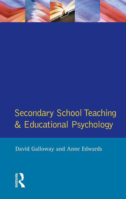 Book cover of Secondary School Teaching and Educational Psychology