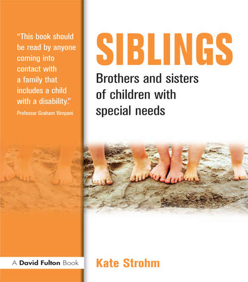Book cover of Siblings: Brothers and Sisters of Children with Special Needs
