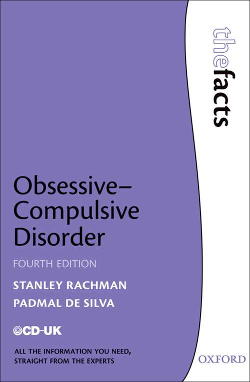 Book cover of Obsessive-Compulsive Disorder (4) (The Facts)