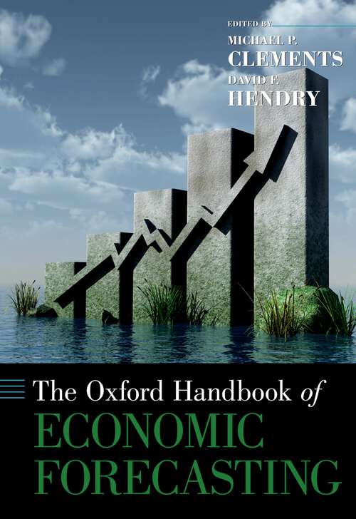 Book cover of The Oxford Handbook of Economic Forecasting (Oxford Handbooks)