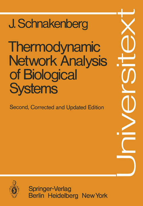 Book cover of Thermodynamic Network Analysis of Biological Systems (2nd ed. 1981) (Universitext)