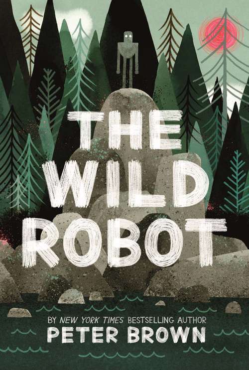 Book cover of The Wild Robot