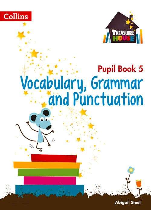 Book cover of Treasure House, Year 5 Vocabulary, Grammar and Punctuation Pupil Book (PDF)