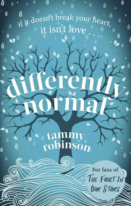 Book cover of Differently Normal: The love story that will break and mend your heart