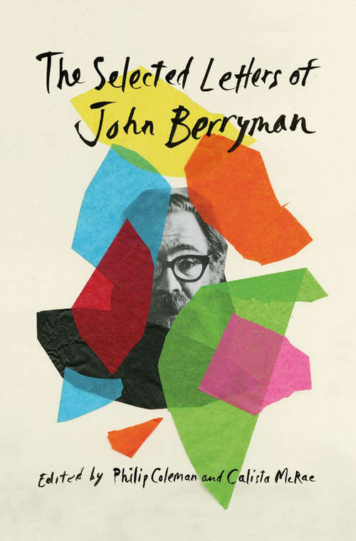 Book cover of The Selected Letters of John Berryman