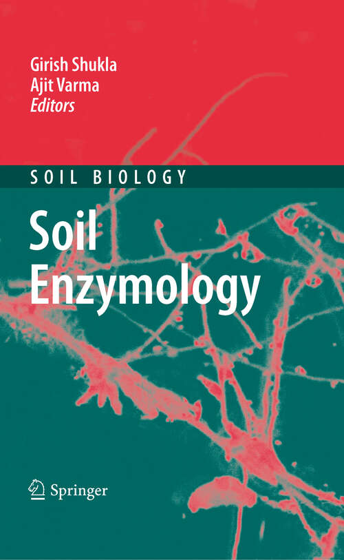 Book cover of Soil Enzymology (2011) (Soil Biology #22)