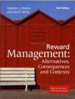 Book cover of Reward Management: Alternatives, Consequences and Contexts