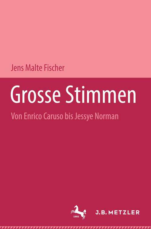 Book cover of Große Stimmen: Von Enrico Caruso bis Jessye Norman (1. Aufl. 1993)