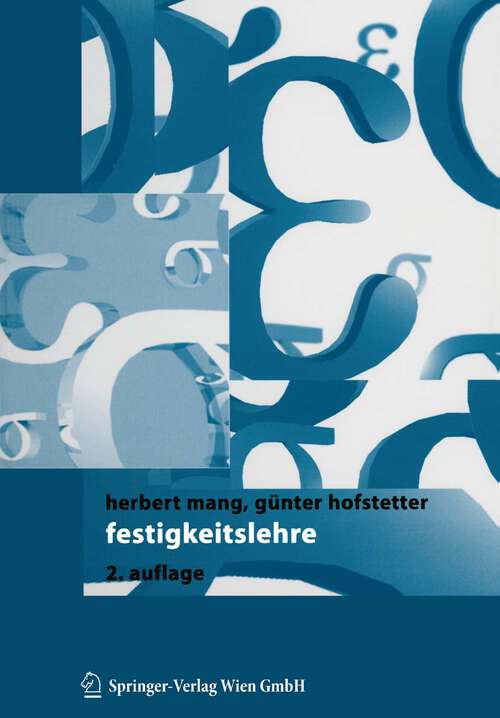 Book cover of Festigkeitslehre (2. Aufl. 2004)