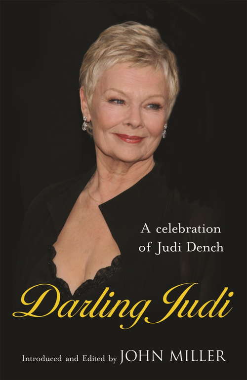 Book cover of Darling Judi: A Celebration of Judi Dench