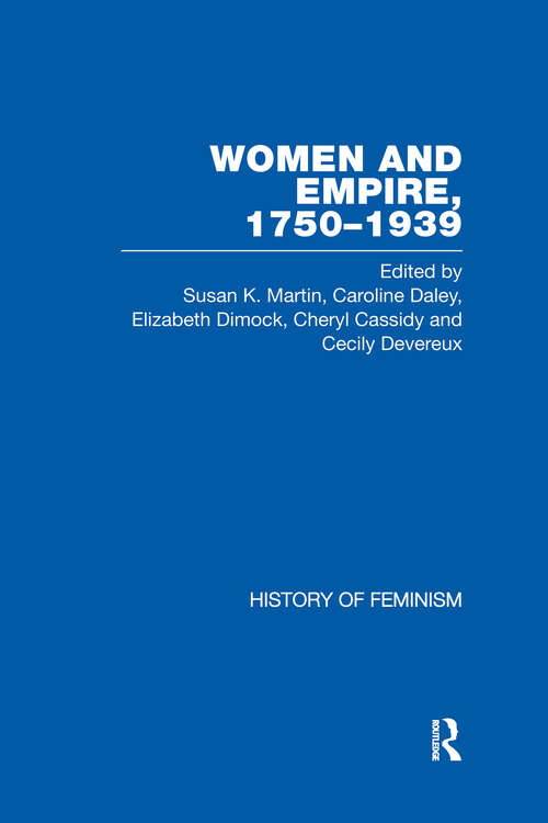 Book cover of Women and Empire 1750-1939: Volume IV: India