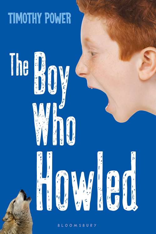 Book cover of The Boy Who Howled