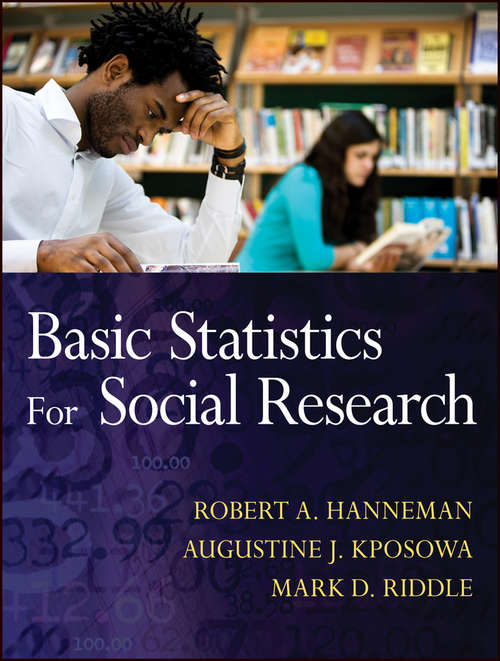 Book cover of Basic Statistics for Social Research (Research Methods for the Social Sciences #38)