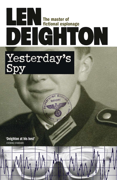Book cover of Yesterday’s Spy: An Expensive Place To Die, Spy Story, Yesterday's Spy, Twinkle Twinkle Little Spy (ePub edition)