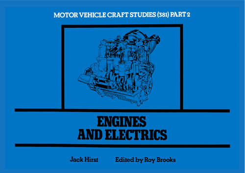 Book cover of Vehicle Mechanical and Electronic Systems: Engines and Electrics (1st ed. 1982) (Macmillan Motor Vehicle Engineering Series)
