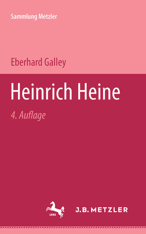 Book cover of Heinrich Heine: Sammlung Metzler, 30 (4. Aufl. 1976) (Sammlung Metzler)