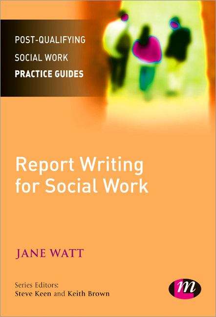 Book cover of Report Writing For Social Workers (PDF)