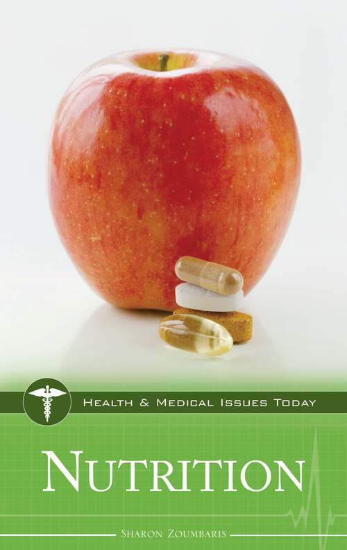 Book cover of Nutrition (Health and Medical Issues Today)