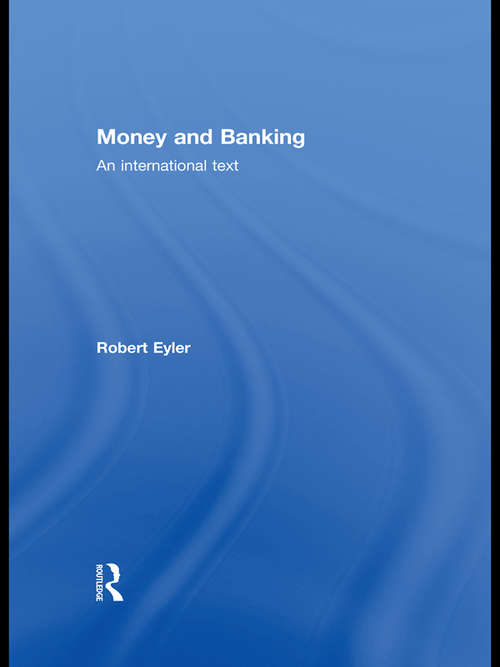 Book cover of Money and Banking: An International Text