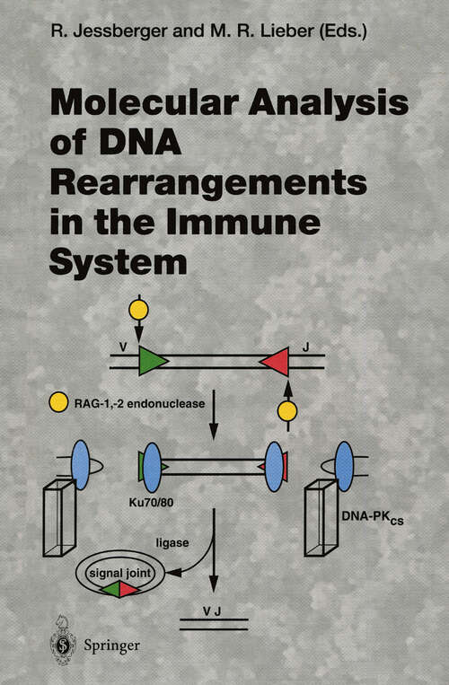 Book cover of Molecular Analysis of DNA Rearrangements in the Immune System (1996) (Current Topics in Microbiology and Immunology #217)
