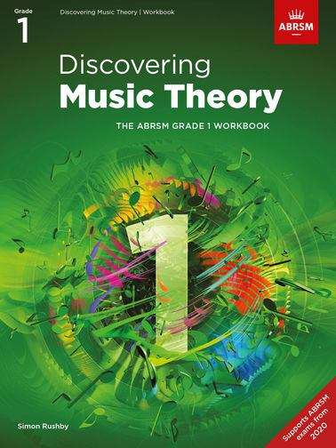 Book cover of Discovering Music Theory, The ABRSM Grade 1 Workbook (PDF) (Theory Workbooks (ABRSM) Ser.)