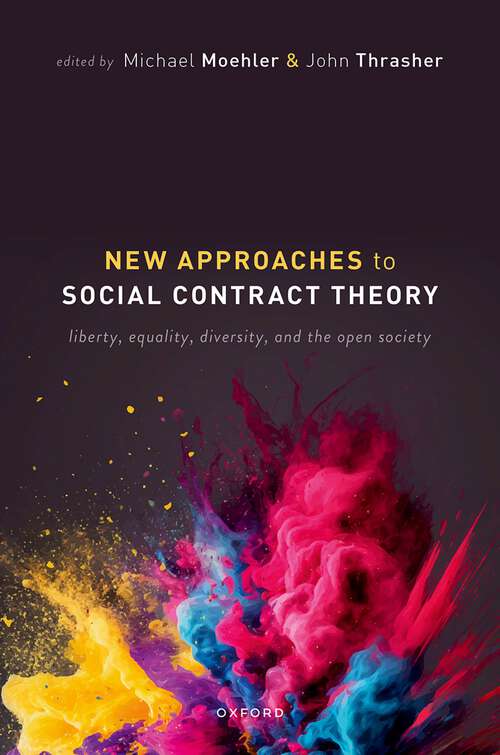 Book cover of New Approaches to Social Contract Theory: Liberty, Equality, Diversity, and the Open Society
